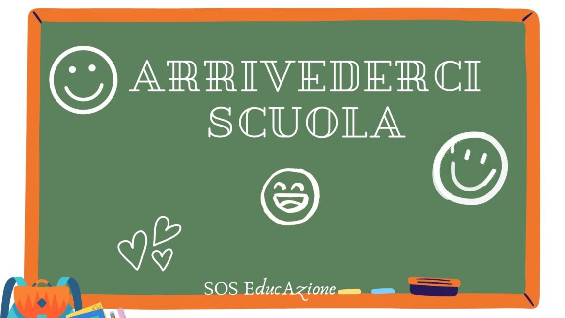 ARRIVEDERCI SCUOLA