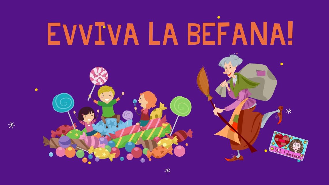 EVVIVA LA BEFANA!