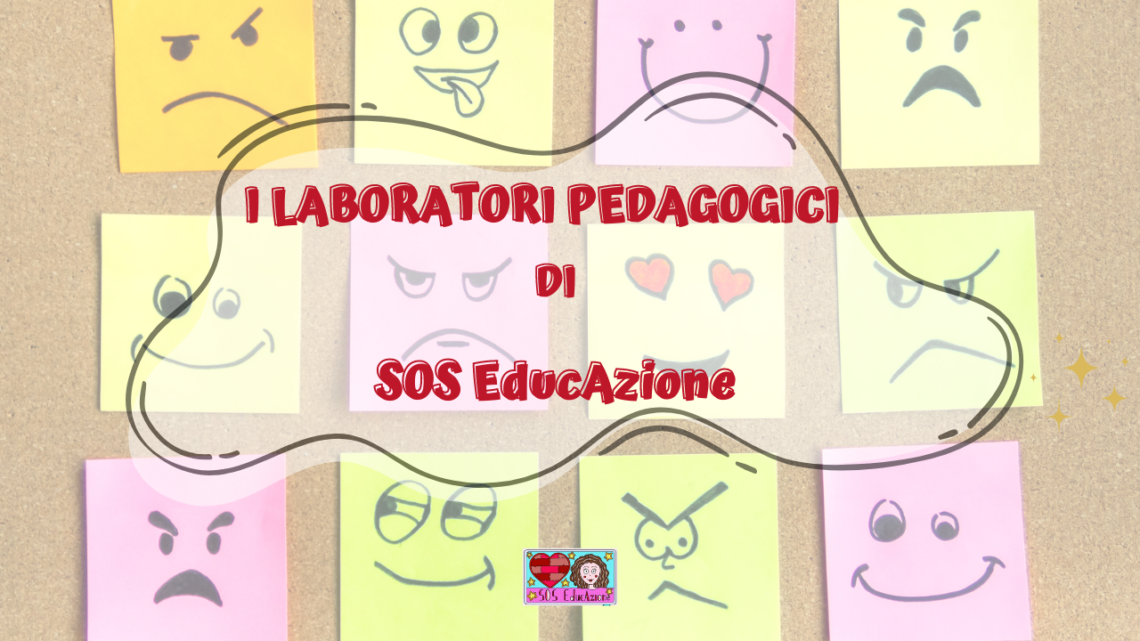 LABORATORI PEDAGOGICI DI SOS EducAzione