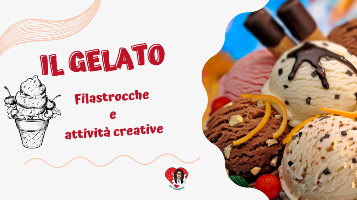 IL GELATO – filastrocche e attività creative